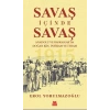 Savaş İçinde Savaş
