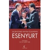 Seçim-Hizmet-Kayyım Üçgeninde Esenyurt