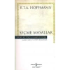 Seçme Masallar (Hoffman) - Hasan Ali Yücel Klasikleri