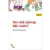 Sen Islık Çalmayı Bilir misin?