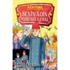 Senin Adın Mustafa Kemal