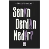 Senin Derdin Nedir?