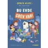 Şenlik Ailesi Bu Evde Grev Var!