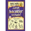 Sessiz Sakinin Gürültülü Maceraları 08 - Eyvah Böcükler İstilada (Ciltli)