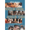 Sevgilim Sinema Sevgilim Yemek