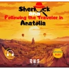 Sherlock and Following the Traveler in Anotolia (İngilizce)