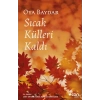 Sıcak Külleri Kaldı