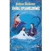 Sihirli Efsanelerimiz