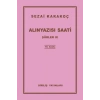Şiirler 9 - Alınyazısı Saati