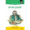 Sıra Dışı Bir Seyyah Evliya Çelebi
