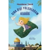 Sıra Dışı Yolculuğum Kudüs