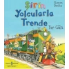 Şirin Yolcularla Trende Bir Gün
