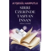 Sırrı Üzerinde Taşıyan İnsan
