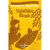 Söğütlükte Rüzgâr (Kısaltılmış Metin)