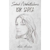 Sokak Nöbetçileri  Işık Sarca