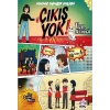 Sonsuz Oyunlar Kulübü Çıkış yok