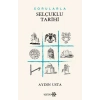 Sorularla Selçuklu Devleti