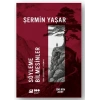 Söyleme Bilmesinler
