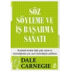 Söz Söyleme ve İş Başarma Sanatı