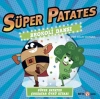 Süper Patates Brokoli Dansı