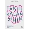 Takılı Kalan Zihin