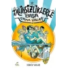 Talihsizliklerle Başa Çıkma Yolları