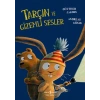 Tarçın Ve Gizemli Sesler