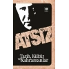Tarih, Kültür ve Kahramanlar