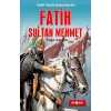 Tarih Yazan Komutanlar - Fatih Sultan Mehmet