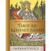 Tarot İle Kehanet Sanatı