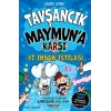 Tavşancık Maymuna Karşı ve İnsan İstilası