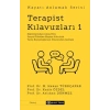 Terapist Kılavuzları 1 - Hayatı Anlamak Serisi