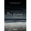 The Horizon - Ufkun Ardında 1