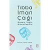 Tıbba İman Çağı