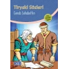 Tiryaki Sözleri (100 Temel Eser - İlköğretim)