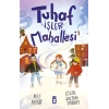 Tuhaf İşler Mahallesi