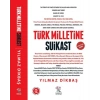Türk Milletine Suikast