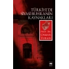 Türkiye’de Siyasi Buhranın Kaynakları