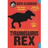 Tyrannosaurus Rex; Dinozorları Bildiğini mi Sanıyorsun?