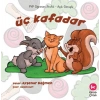 Üç Kafadar