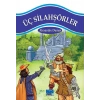Üç Silahşörler 100 Temel Eser 1.Kademe