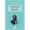 Uğultulu Tepeler - Gökkuşağı Koleksiyonu