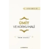 Ümit ve Korku Hali