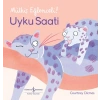 Uyku Saati – Müthiş Eğlenceli!