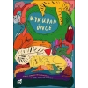 Uykudan Önce