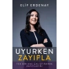 Uyurken Zayıfla