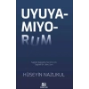 Uyuyamıyorum