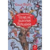 Uzaklar Ağacının Tepesinde - Sihirli Uzaklar Ağacı Serisi