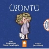 Üzüntü - Duygusal Zeka Serisi