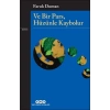 Ve Bir Pars, Hüzünle Kaybolur
